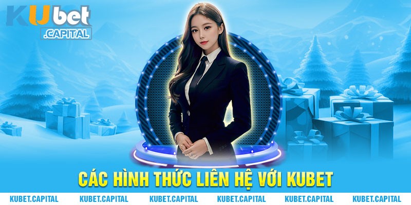 Liên hệ Kubet qua những thông tin chính thức